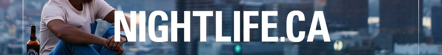 NIGHTLIFE.CA