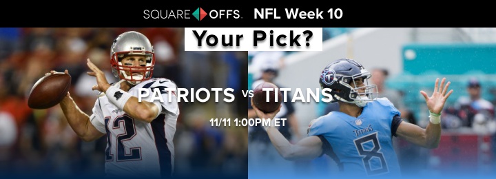 New England vs Tennessee - Who's your pick to win? #NFLWeek10