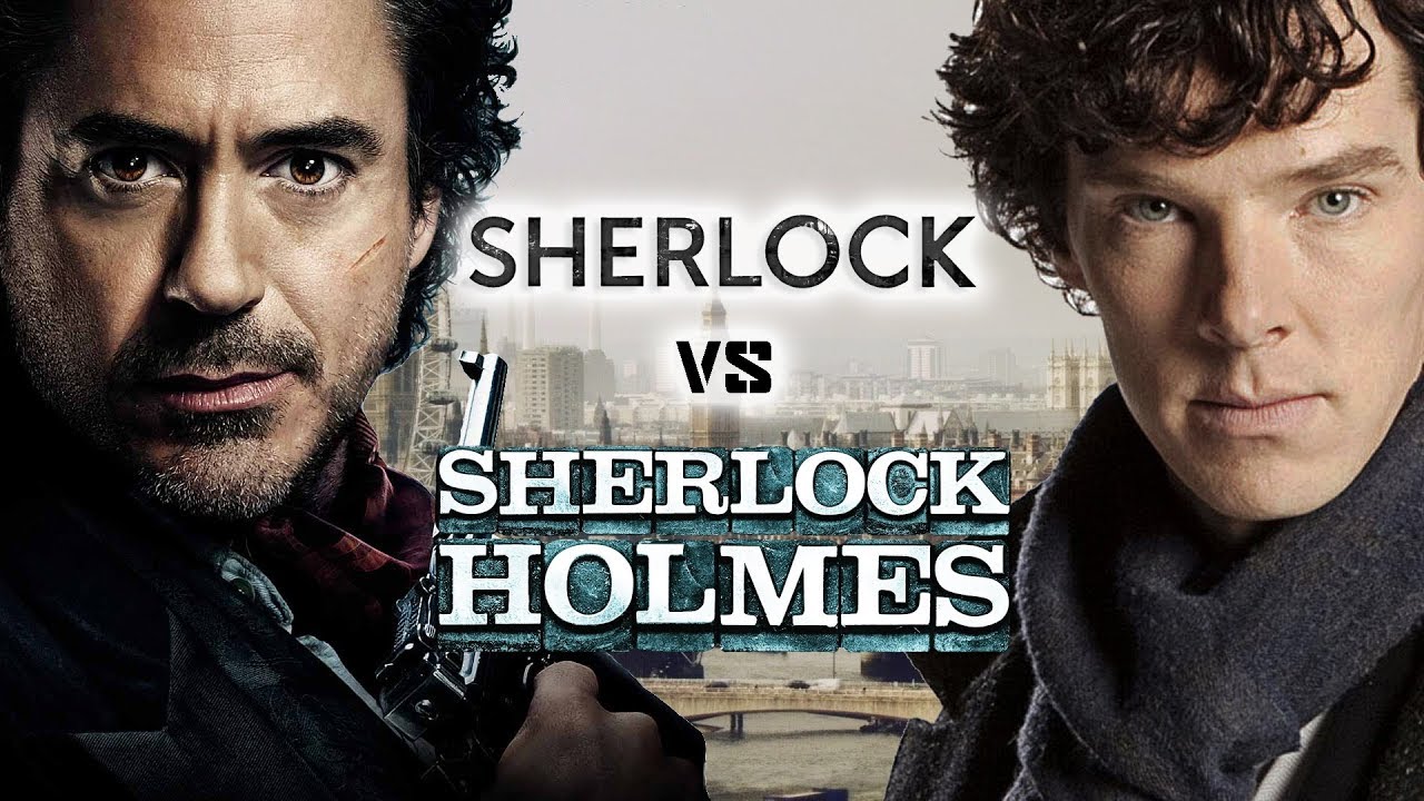 Who is the better Sherlock Holmes?
