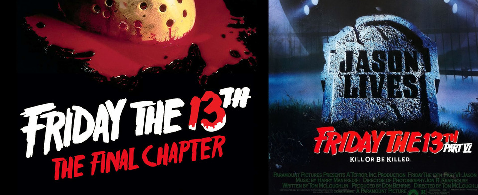 Which is the best Friday the 13th movie, The Final Chapter or Jason Lives?