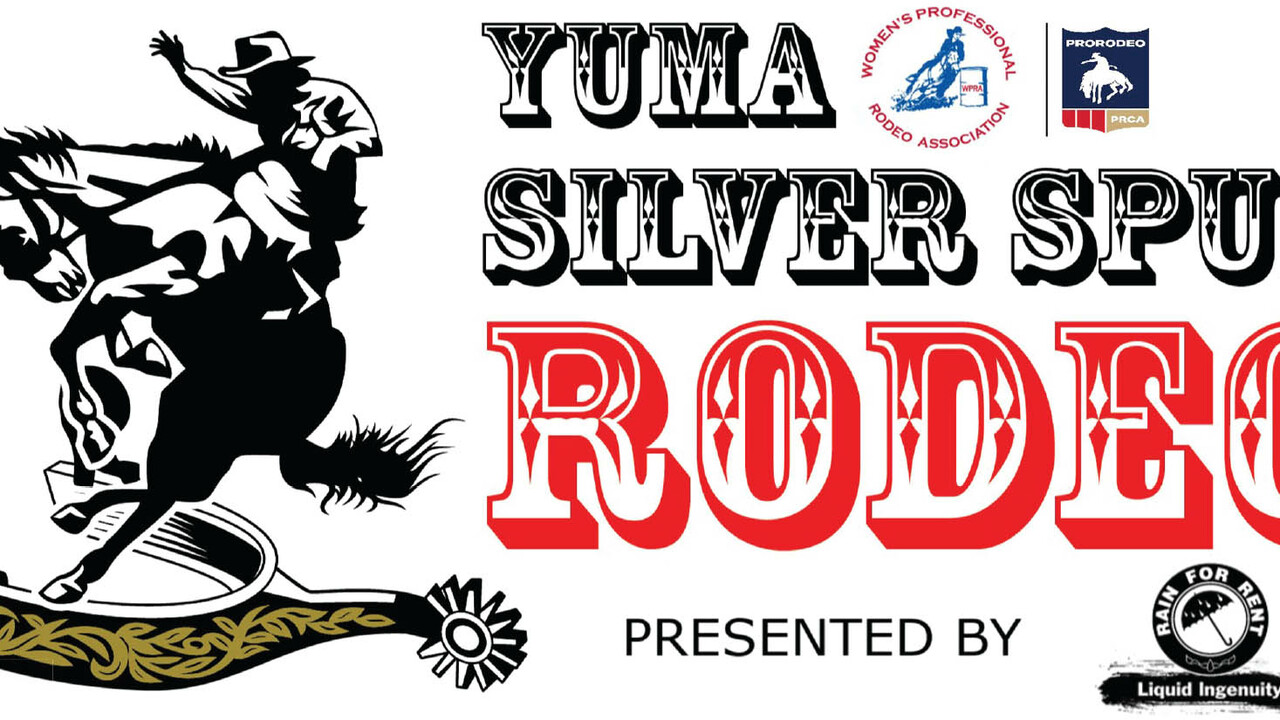 Will you be going to the Yuma Silver Spur Rodeo?