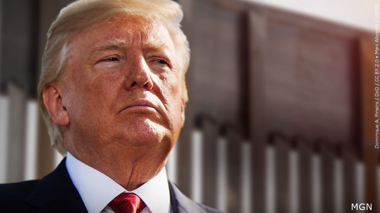 Do you feel President Trump is doing everything he can to secure the border?