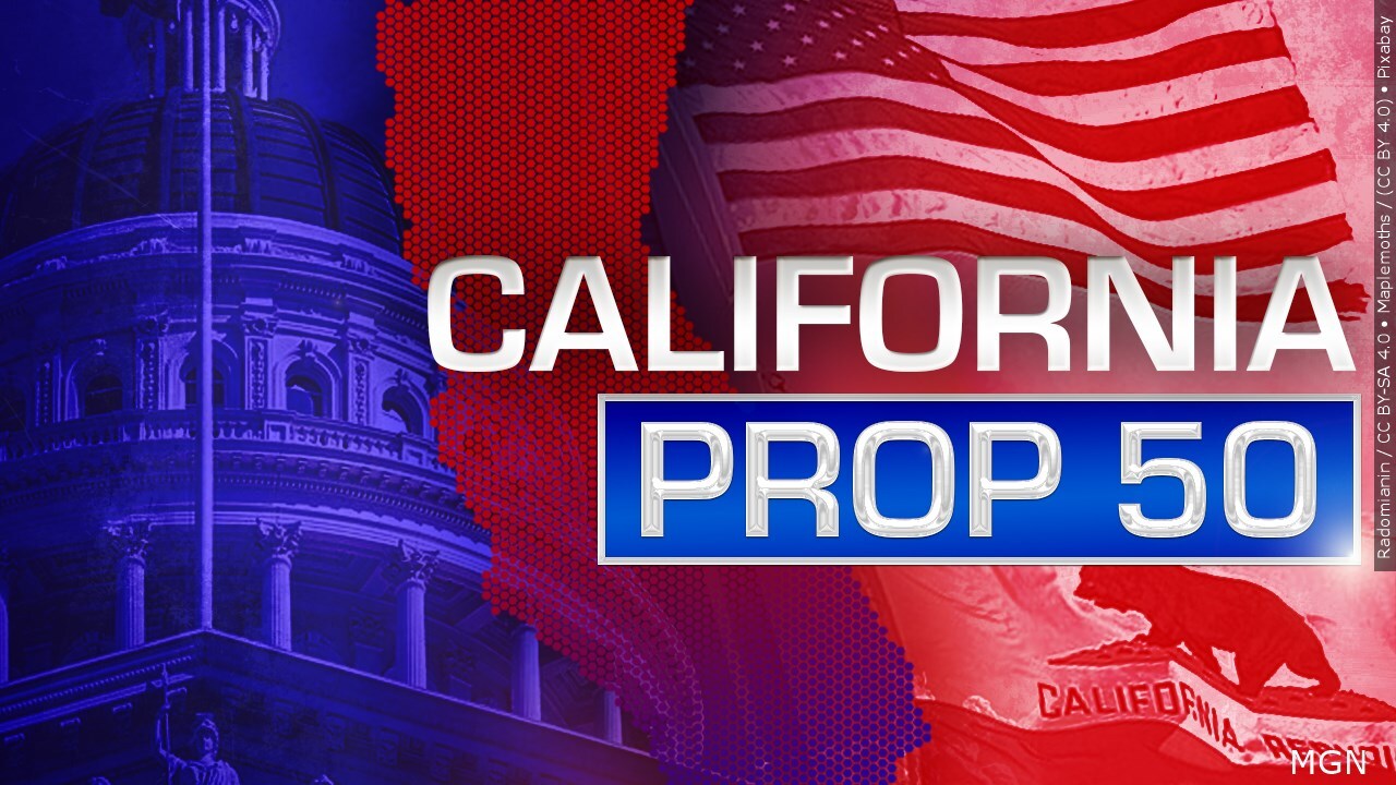 Do you feel Prop 50 is going to pass?