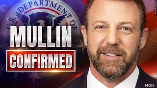 Do you agree with the Senate confirming Markwayne Mullin as the new DHS Secretary?